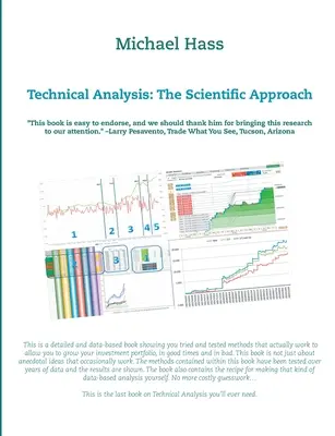 Technikai elemzés: A tudományos megközelítés - Technical Analysis: The Scientific Approach