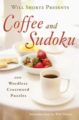 Will Shortz bemutatja a Coffee and Sudoku-t - Will Shortz Presents Coffee and Sudoku