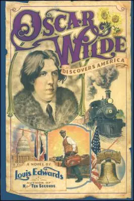 Oscar Wilde felfedezi Amerikát - Oscar Wilde Discovers America