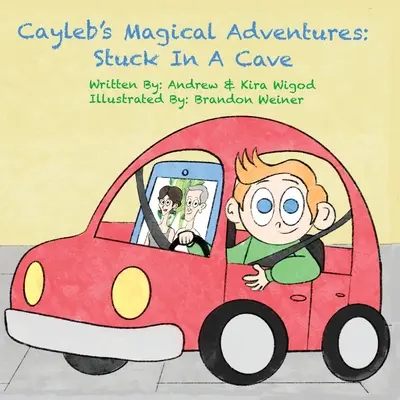 Cayleb varázslatos kalandjai: Stuck In A Cave - Cayleb's Magical Adventures: Stuck In A Cave