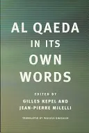 Az al-Kaida saját szavaival - Al Qaeda in Its Own Words