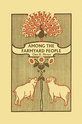 A tanyasi emberek között (Yesterday's Classics) - Among the Farmyard People (Yesterday's Classics)