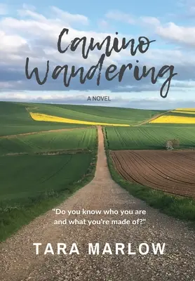 Camino vándorlás - Keménykötés - Camino Wandering - Hardback