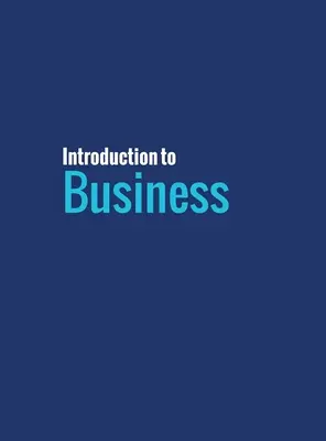 Bevezetés az üzleti életbe - Introduction To Business