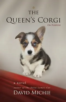 A királynő Corgija: Szándékosan - The Queen's Corgi: On Purpose