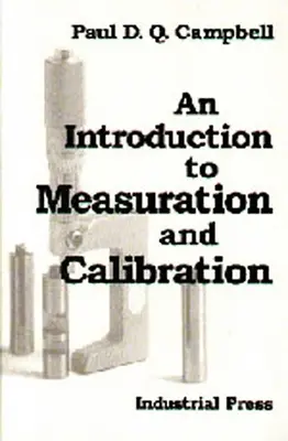 Bevezetés a mérésbe és kalibrálásba - An Introduction to Measurement and Calibration