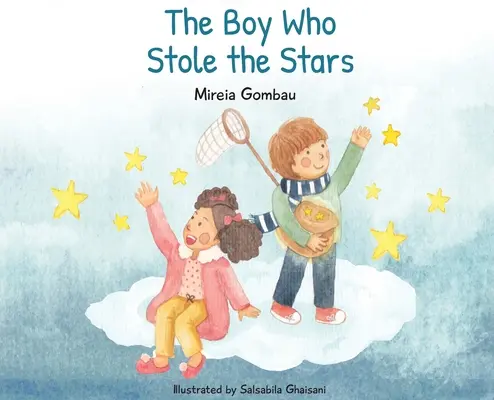 A fiú, aki ellopta a csillagokat - The Boy Who Stole the Stars