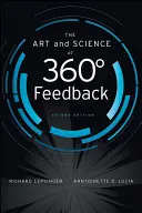 A 360 fokos visszajelzés művészete és tudománya - The Art and Science of 360 Degree Feedback