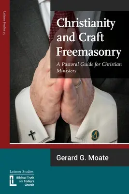 Kereszténység és szabadkőművesség - Christianity and Craft Freemasonry