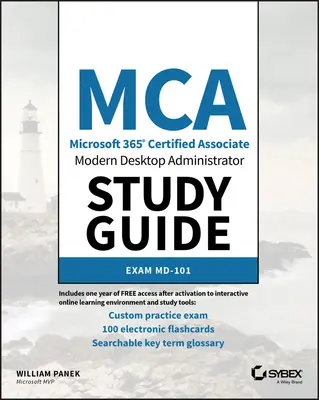 MCA Modern asztali rendszergazda tanulmányi útmutató: MD-101 vizsga - MCA Modern Desktop Administrator Study Guide: Exam MD-101