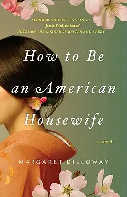 Hogyan legyek amerikai háziasszony - How to Be an American Housewife