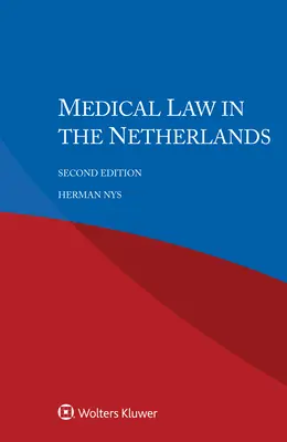 Orvosi jog Hollandiában - Medical Law in the Netherlands