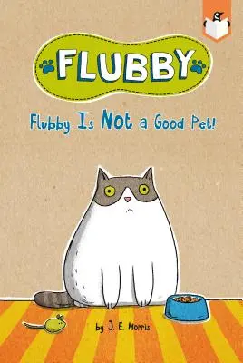 Flubby nem jó háziállat! - Flubby Is Not a Good Pet!