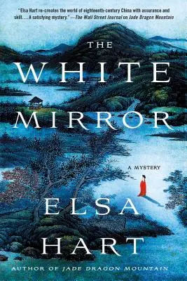 A fehér tükör: A Mystery - The White Mirror: A Mystery