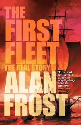 Az első flotta: A valódi történet - The First Fleet: The Real Story