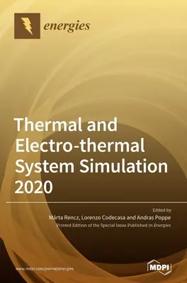 Termikus és elektrotermikus rendszerek szimulációja 2020 - Thermal and Electro-thermal System Simulation 2020