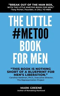 A kis #MeToo könyv férfiaknak - The Little #MeToo Book for Men