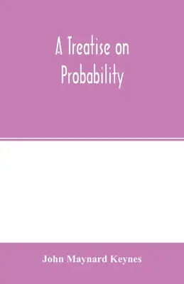 Egy értekezés a valószínűségről - A treatise on probability