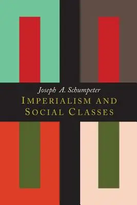 Imperializmus és társadalmi osztályok - Imperialism and Social Classes