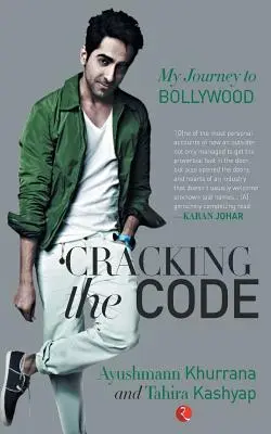 A kód feltörése: Utazásom Bollywoodban - Cracking the Code: My Journey in Bollywood