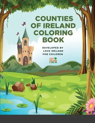 Írország megyéi Színezőkönyv - Counties of Ireland Coloring Book