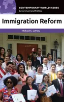 Bevándorlási reform: Referenciakönyv - Immigration Reform: A Reference Handbook