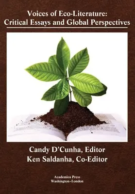 Az ökológiai irodalom hangjai: Kritikai esszék és globális perspektívák - Voices of Eco-Literature: Critical Essays and Global Perspectives