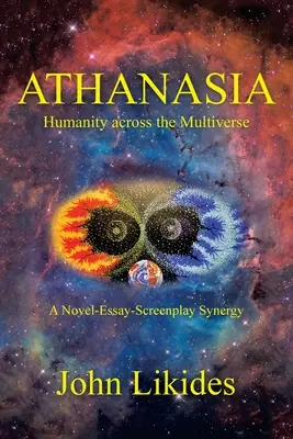 Athanasia: Emberiség a multiverzumon át - Athanasia: Humanity Across the Multiverse