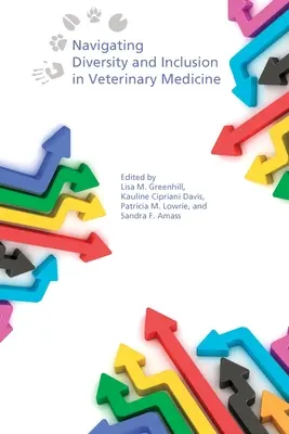 Navigálás a sokszínűség és a befogadás terén az állatorvoslásban - Navigating Diversity and Inclusion in Veterinary Medicine