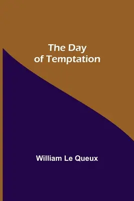 A kísértés napja - The Day of Temptation