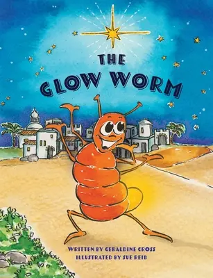 Az izzó féreg - The Glow Worm