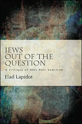 Zsidók a kérdésből - Jews Out of the Question