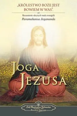 Joga Jezusa (Jézus jógája) lengyelül - Joga Jezusa (The Yoga of Jesus) Polish