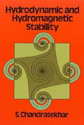 Hydrodynamická a hydromagnetická stabilita - Hydrodynamic and Hydromagnetic Stability