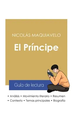 Gua de lectura El Prncipe de Nicols Maquiavelo (anlisis literario de referencia y resumen completo)