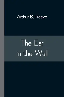 A fül a falban - The Ear in the Wall