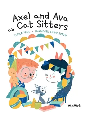 Axel és Ava mint macskaszitterek - Axel and Ava as Cat Sitters