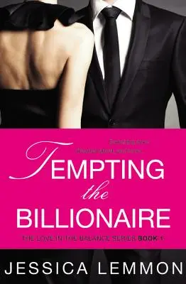 A milliárdos megkísértése - Tempting the Billionaire