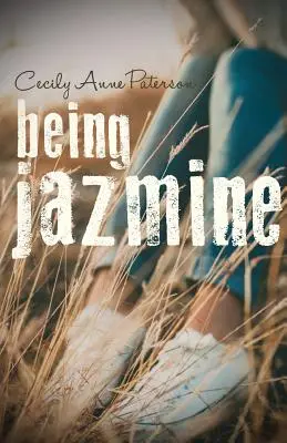 Being Jazmine: Láthatatlan könyv 3. - Being Jazmine: Invisible Book 3