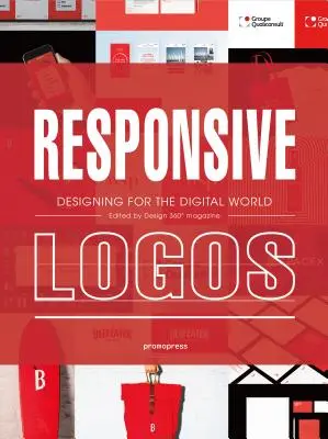 Responsív logók: Tervezés a digitális világ számára - Responsive Logos: Designing for the Digital World