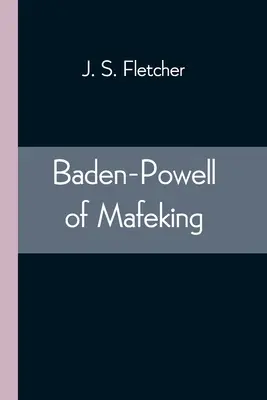 Baden-Powell of Mafeking