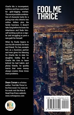 Fool Me Thrice (Háromszor csapj be!) A pénz mindent megváltoztat - Fool Me Thrice: Money Changes Everything