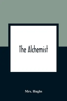 Az alkimista - The Alchemist