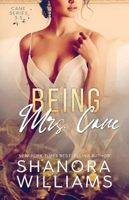 Cane asszonyként (Cane #3.5) - Being Mrs. Cane (Cane #3.5)