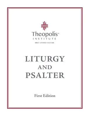 Theopolis liturgia és zsoltár - Theopolis Liturgy and Psalter