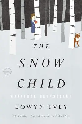 A havas gyermek - The Snow Child