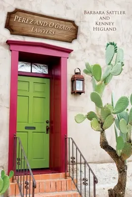 Perez és O'Grady, ügyvédek - Perez and O'Grady, Lawyers