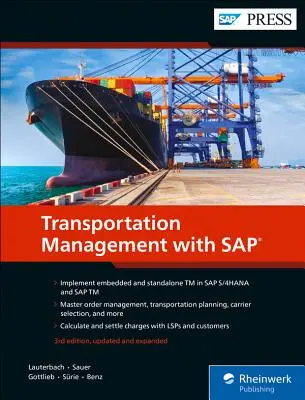 Közlekedésirányítás az SAP segítségével: Beágyazott és önálló TM - Transportation Management with SAP: Embedded and Standalone TM