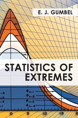 A szélsőségek statisztikája - Statistics of Extremes