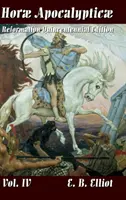 Horae Apocalypticae Vol. 4. - Horae Apocalypticae Vol. 4
